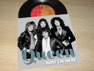 QUEEN – Rare 45 **NOW I´M HERE** With Diff.Sleeve