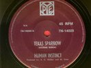 HUMAN INSTINCT Texas Sparrow 1971 NON-LP Psych FOLK 45
