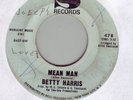 60s soul 45 BETTY HARRIS  mean man Listen Sansu