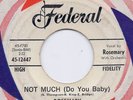 Northern Soul: ROSEMARY Not Much (Do You Baby) KING