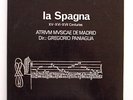 BIS  163/164  LP  LA SPAGNA  GREGORIO PANIAGUA  TAS NM