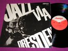 JAZZ VIA DRESDEN rec. live 1965 / DDR Amiga LP 1967