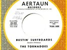 TORNADOES BUSTIN' SURFBOARDS 1962 INSTRUMENTAL WLP 45 ?
