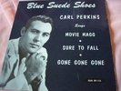 RARE EX USA SUN EP - CARL PERKINS - BLUE SUEDE SHOES