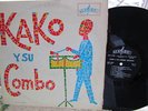 ? KAKO Y SU COMBO GIGANTE 