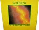 SCIENTIST In The Kingdom Of Dub LP 1981 Channel One NM