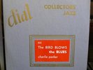 Charlie Parker BIRD BLOWS THE BLUES orig DIAL LP #901