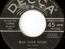 ORIGINAL RARE  USA ROY HALL 45 RPM  BLUE SUEDE SHOES