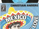 CHRISTIAN ANDERS  Mexico / Happy Love   Columbia 23 881