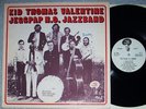 JEGGPAP NEW ORLEANS JAZZ BAND & KID THOMAS VALENTINE