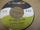 LU PARKS SINGERS Zap Pow EE Yow Ambassador NorthernSoul