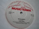 LITTLE JOHN - WALK AWAY - MUSIC HAWK 12