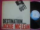 JACKIE MCLEAN DESTINATION OUT BLUE NOTE 4165 MONO LP