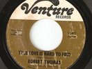 Deep Northern Soul 45 Robert Thomas on Venture LISTEN