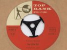 DEE CLARK  HEY LITTLE GIRL / IF IT  D TOP RANK 75028EX+