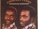 GNONNAS PEDRO / BENIN AFRO LATIN SOUNDS - LISTEN ?