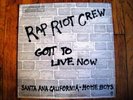 * RAP RIOT CREW People In The Street ELECTRO RANDOM 12?