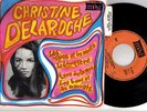 CHRISTINE DELAROCHE - EP 35001--- Etat neuf  - Fr, 1967