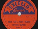 78 - Arthur Gunter Baby Let's Play House Excello 2047 E