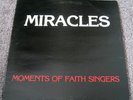 MOMENTS OF FAITH - miracles - PRIVATE LP - modern soul