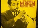 NAT ADDERLEY kenny burrell RIVERSIDE og LITTLE BIG HORN