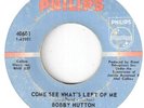 NORTHERN SOUL  BOBBY HUTTON  COME SEE WHAT'S LEFT OF ME