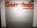 GRAVY TRAIN: SECOND BIRTH - RARE 1972 UK PROGRESSIVE LP
