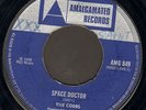 SPACE DOCTOR. lloyd & devon. AMALGAMATED 7in. 1969.
