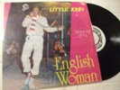 LITTLE JOHN /ENGLISH WOMAN -SHOWCASE STYLE on GORGON LP