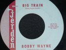 BOBBY WAYNE - RARE ROCKABILLY COUNTRY ROCKER (HEAR)