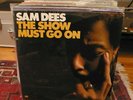 rare soul album SAM DEES The show must go on ATLANTIC ?