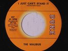 MALIBUS: I Just Can't Stand It / The Robot 45 (funk flip) rare Soul
