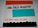 HALO BENDERS God Don't Make No Junk LP Beat Happening