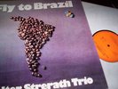 WALTER STRERATH TRIO : FLY TO BRAZIL PRIVATE LP 1975