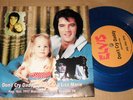Elvis Presley Elvis and Lisa Marie Don't Cry Daddy 7''