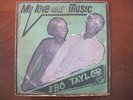 EBO TAYLOR – MY LOVE AND MUSIC – GAPO LP 10 – HEAR