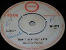 DON'T STAY OUT LATE; KENTRICK PATRICK; WI-079