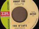 45 O’JAYS I’ll Never Forget You NORTHERN SOUL DJ