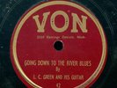 LC GREEN/SAM KELLY-GOIN DWN RIVER BLUES/RAMBLIN ROUND