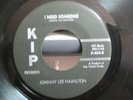 NOR SOUL KIP 404   JOHNNY LEE HAMILTON   I NEED SOMEONE