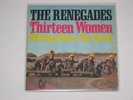 7“ The Renegades – Thirteen Women