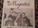THE MAGNETICS police on my back  7