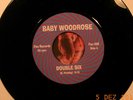 Baby Woodrose * Double Six 7