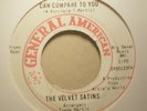 VELVET SATINS - NOTHING CAN COMPARE TO YOU