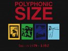 Polyphonic Size - SaisoN 1979-1982