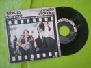 FABRIZIO DE ANDRE'-45-UN MATTO-UN GIUDICE-PA-1971