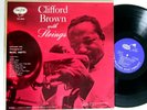 CLIFFORD BROWN With Strings LP EmArcy Mono 50s Jazz