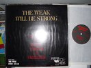 THE WEAK WILL BE STRONG - WJW AND ROOTS TRUNKS & BRANCH
