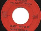 NORTHERN SOUL Calvin Williams - Lonely You'll Be LISTEN