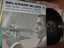 DUSKO GOYKOVICH-BELGRADE BLUES-YU JAZZ OR.’67 LP